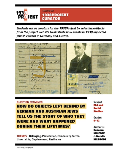 1938Projekt Lesson Plan: 1938Projekt Curator by Rebecca Krucuff & Natalie Milbrodt