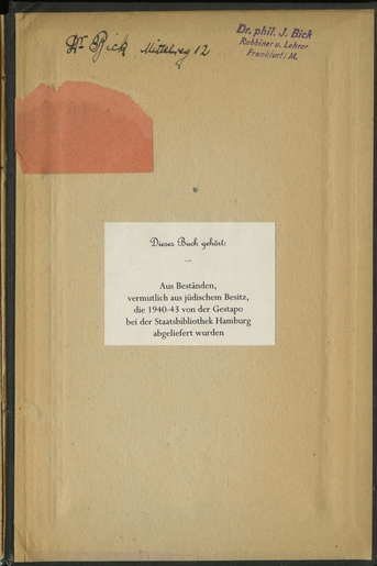 Ownership traces of a book restituted from the library of the Frankfurt Rabbi Ignatz Isaac Bick. LBI Library, r 1007 v. 1-2.