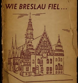 Wie Breslau Fiel...